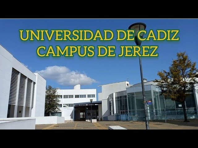Universidad de Cádiz Campus de Jerez